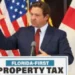 DeSantis Calls for Quick Court Ruling on Florida Property Tax Amendment Challenge